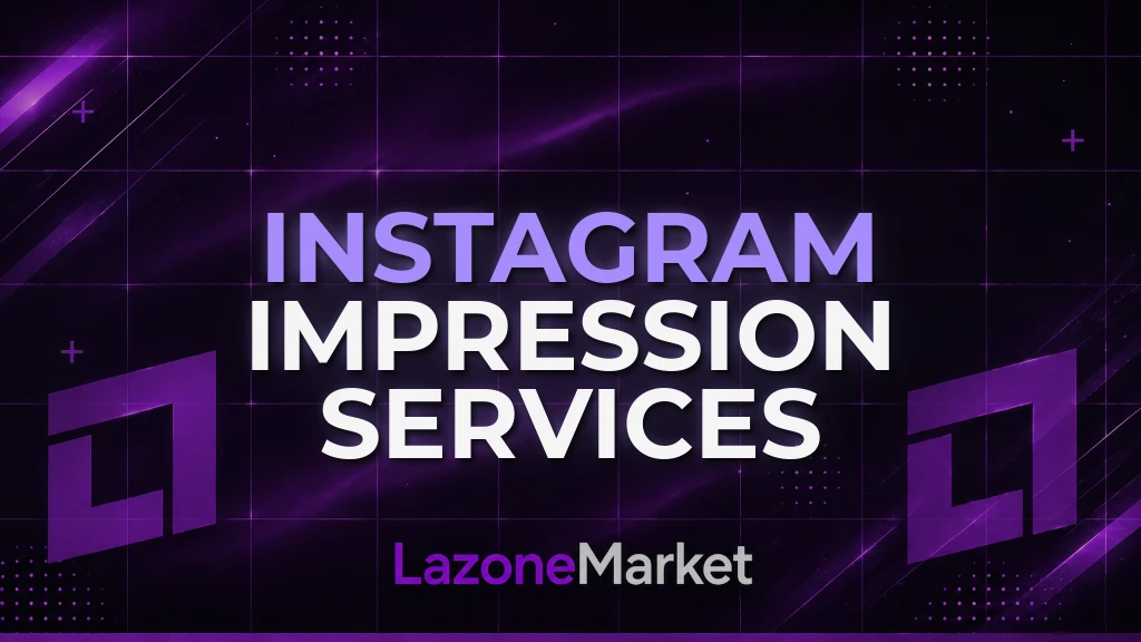 Instagram Impression Services