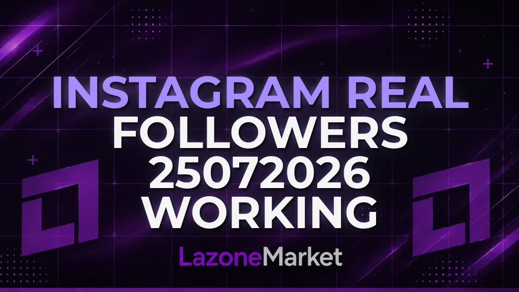 Instagram Real Followers | 25.07.2026 Working