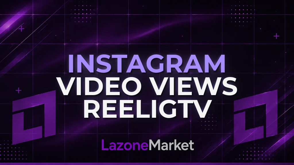 Instagram Video Views Reel+IGTV
