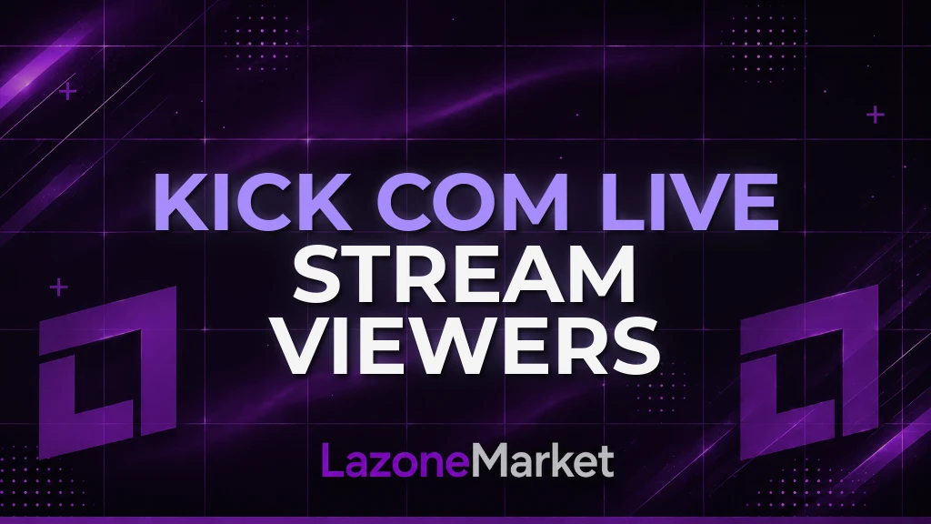 Kick com Live Stream Viewers [%100 Stable] Server 1