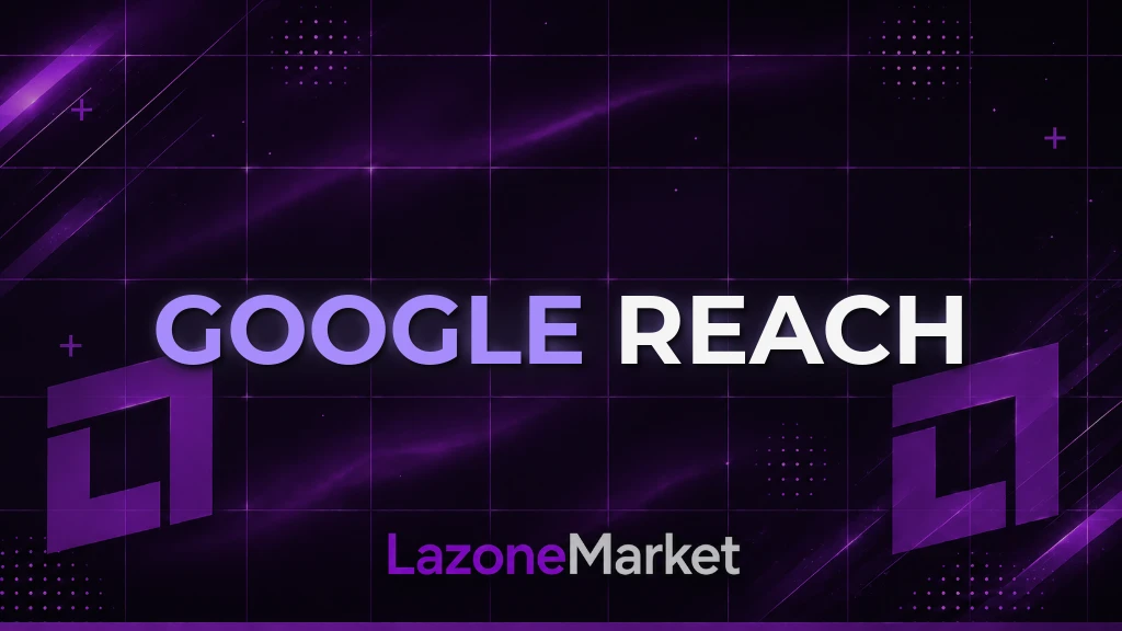 Google Reach
