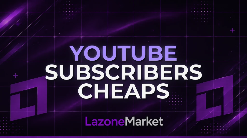 YouTube Subscribers | Cheaps