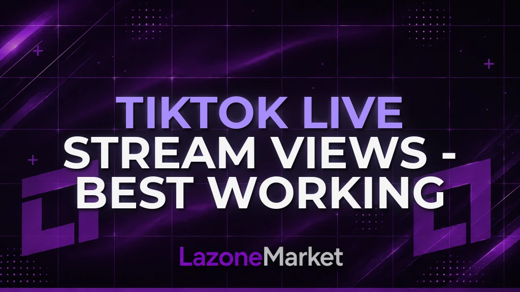 TikTok Live Stream Views - Best Working
