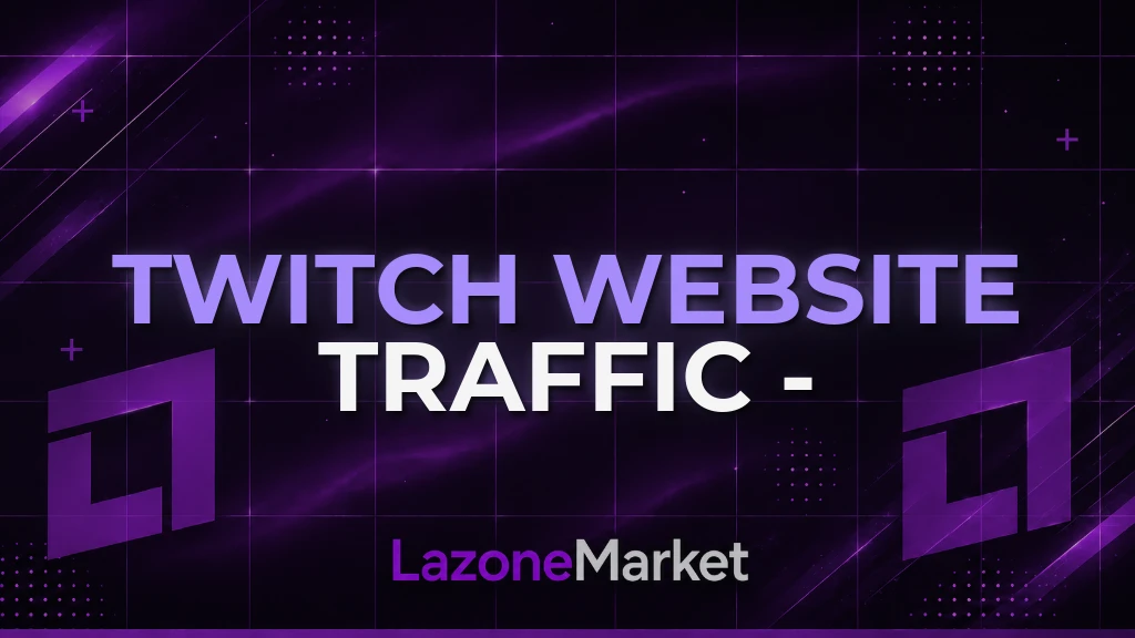 Twitch 🌐 Website Traffic - Worldwide [ CHEAP ]