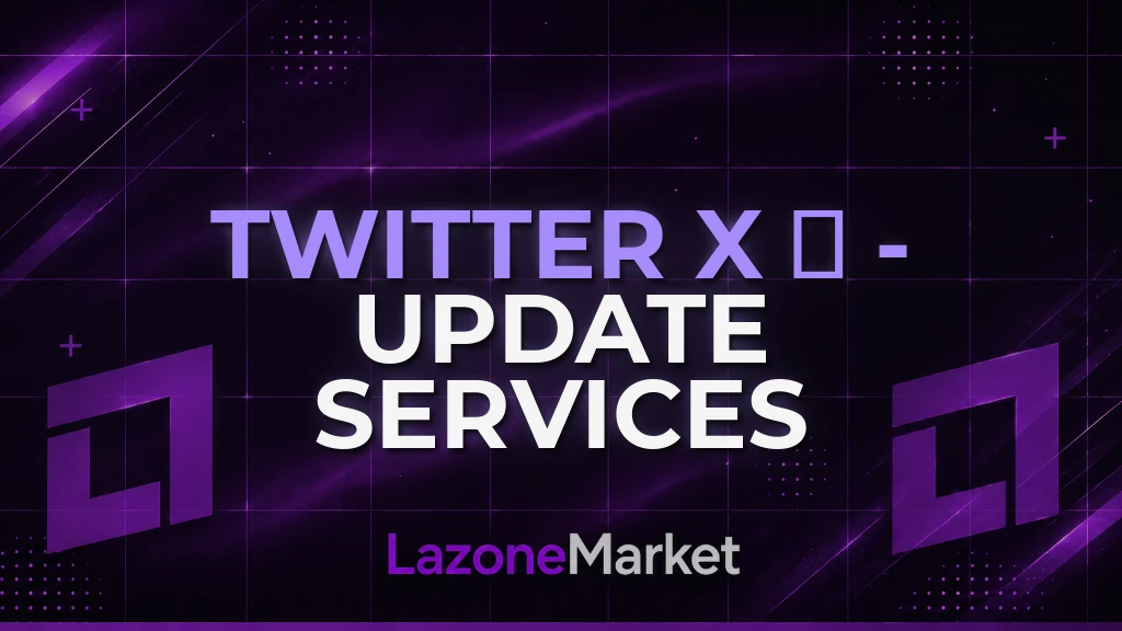 Twitter X 𝕏 - Update Services
