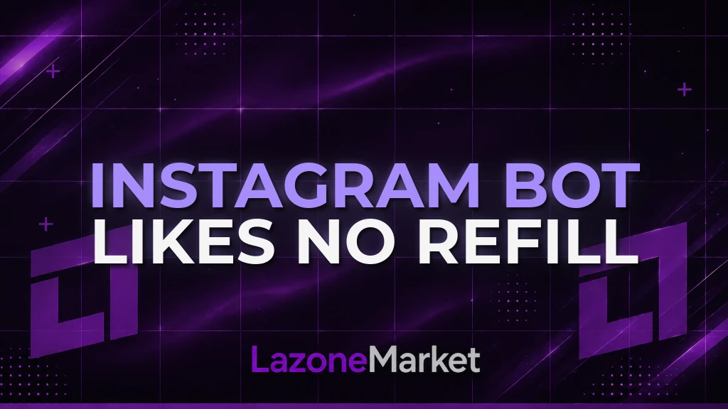 Instagram Bot Likes | No Refill