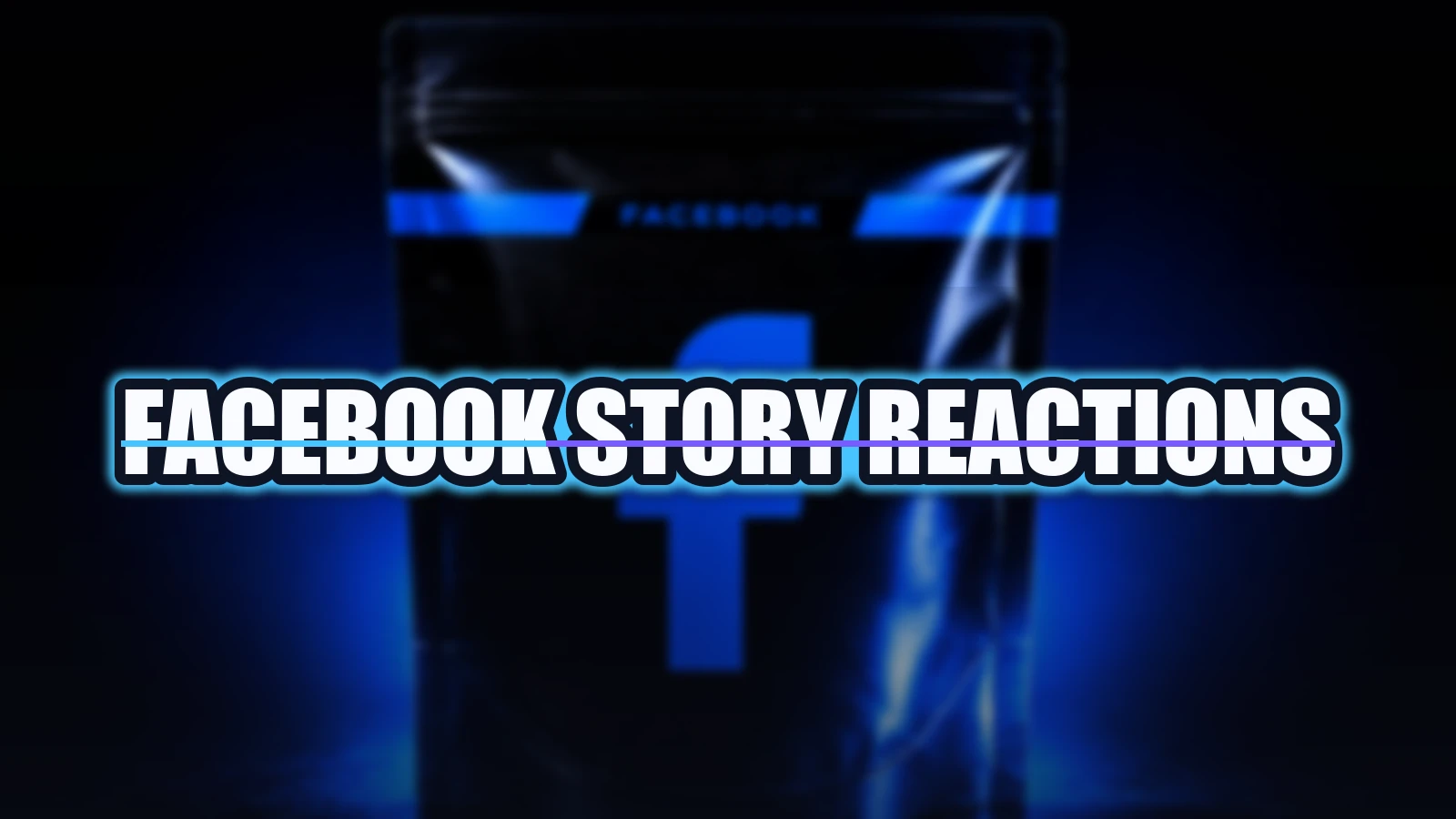 Facebook Story Reactions