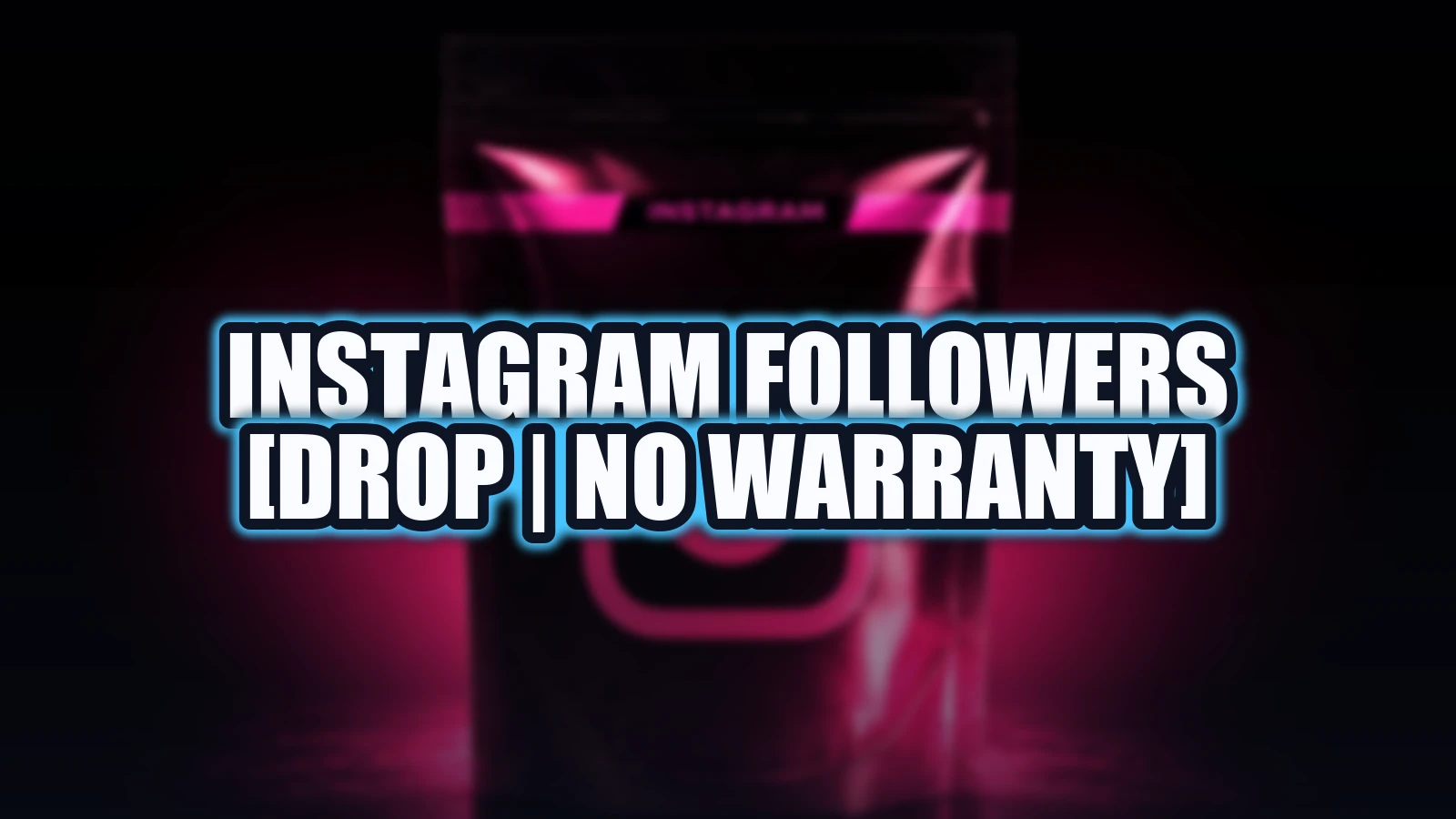 Instagram Followers [Drop | No Warranty]