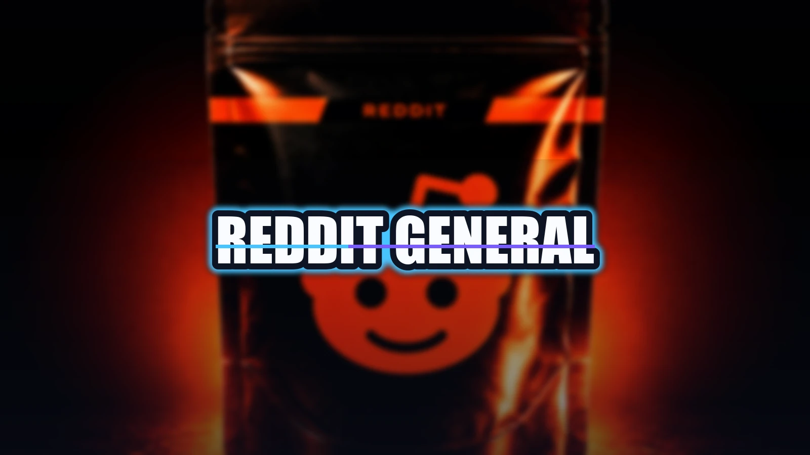 Reddit General
