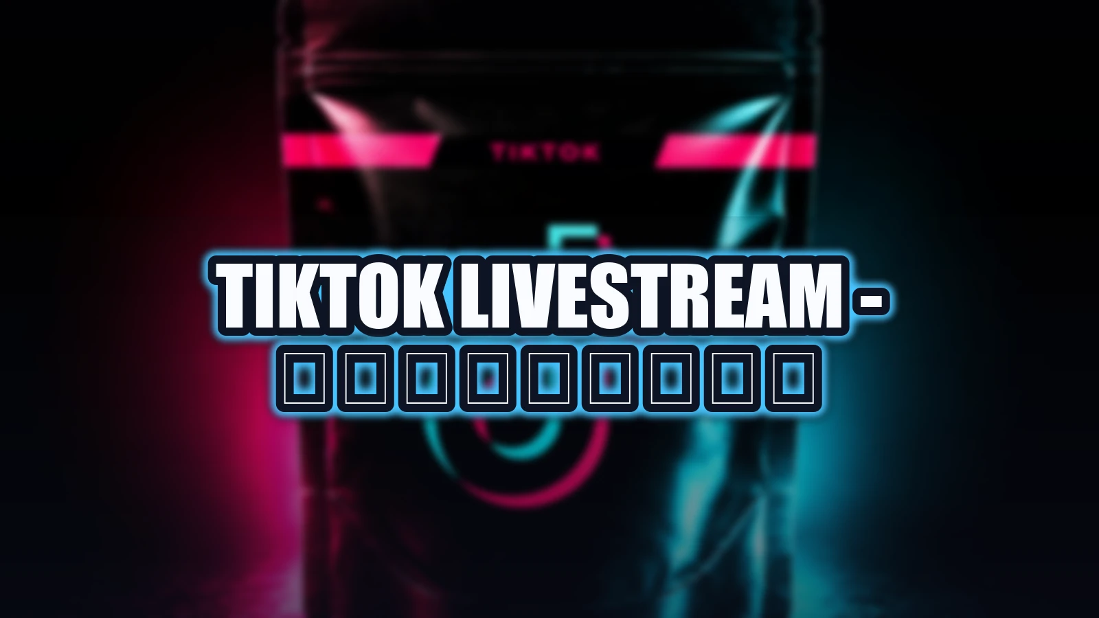 TikTok Livestream - 𝐏𝐫𝐨𝐦𝐨𝐭𝐢𝐨𝐧